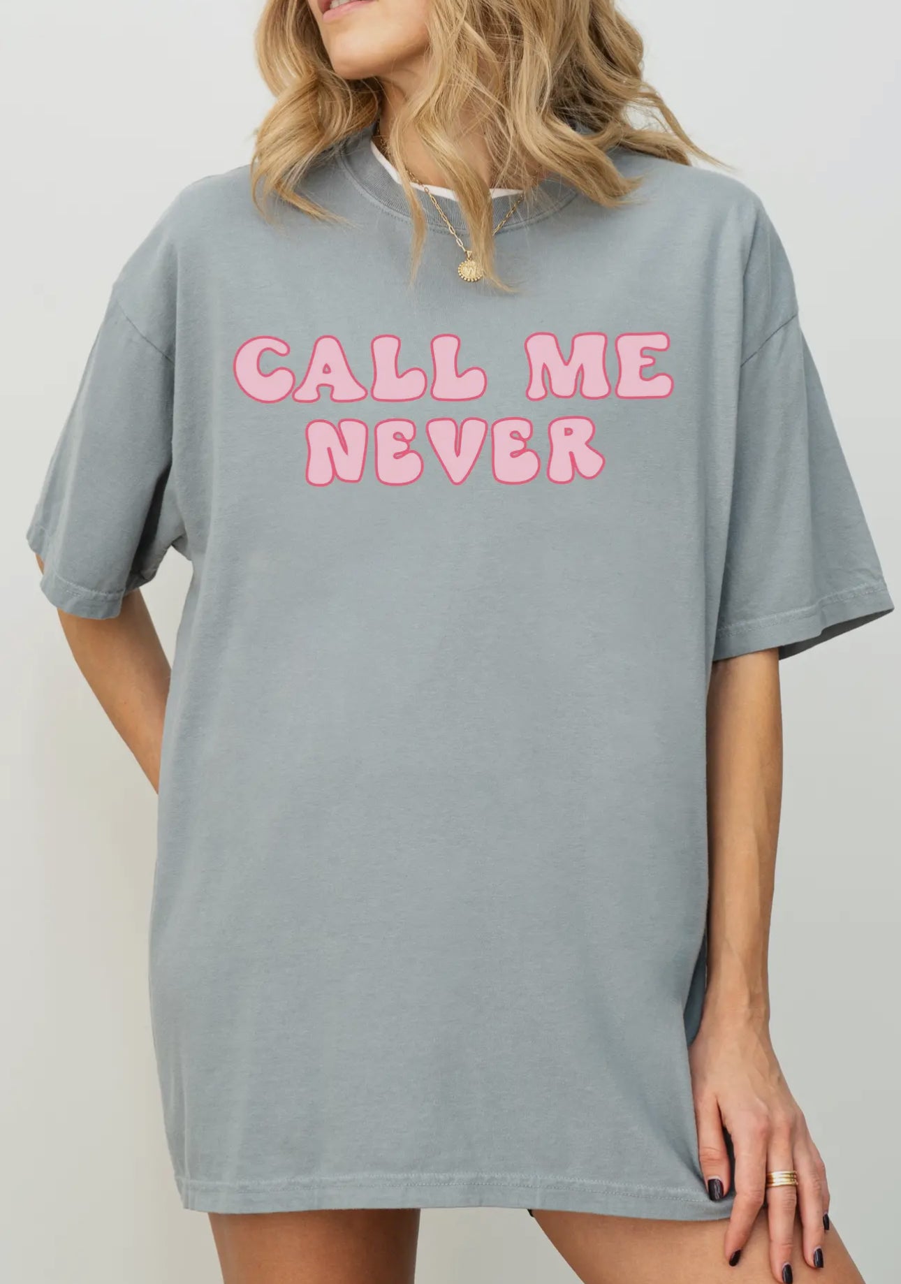Call Me Never Tee