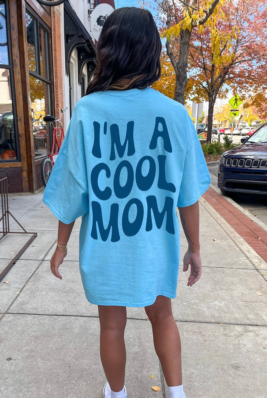 Cool Mom Tee