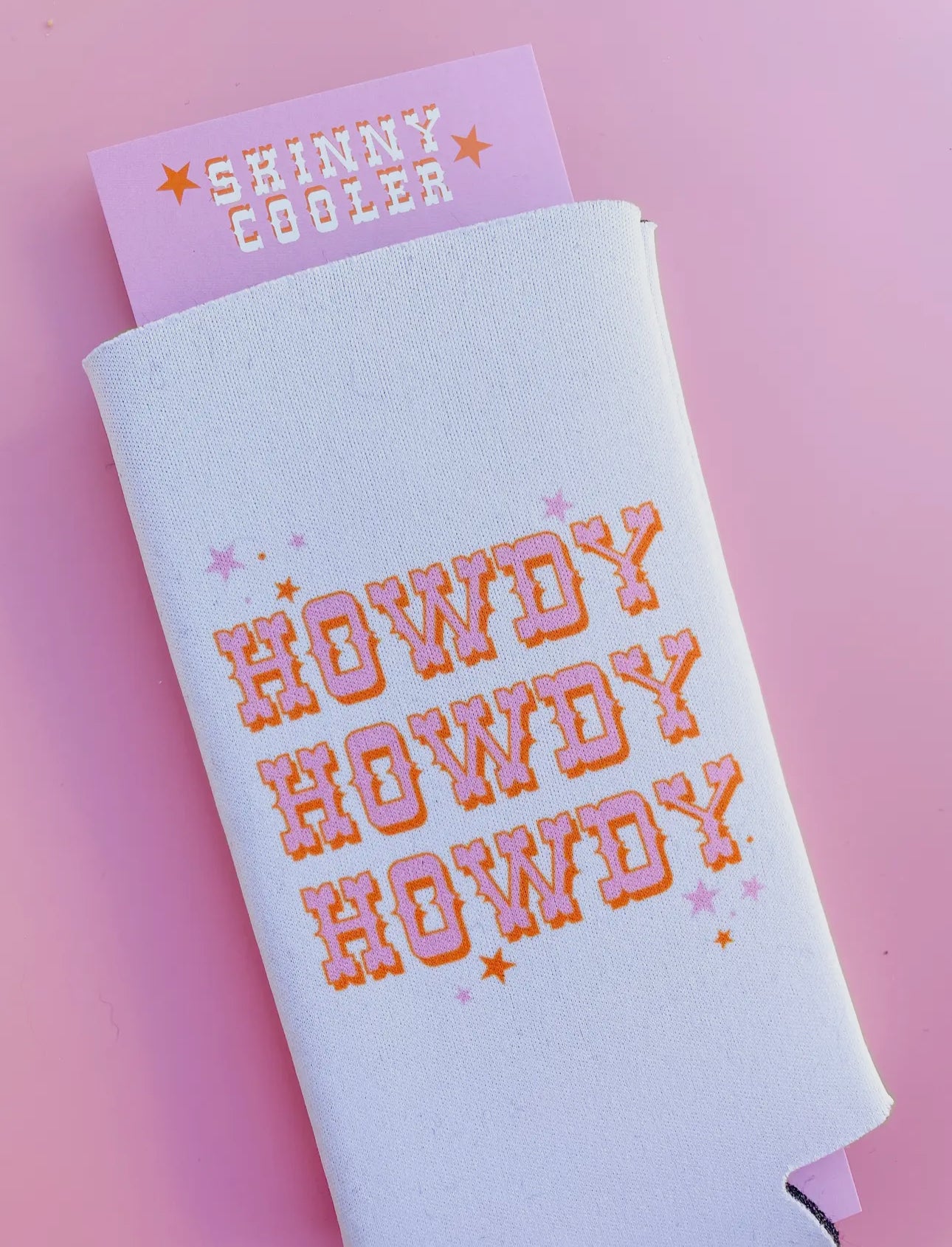 Howdy Slim Coozie