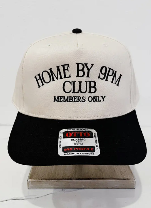 Home By 9PM Club Hat