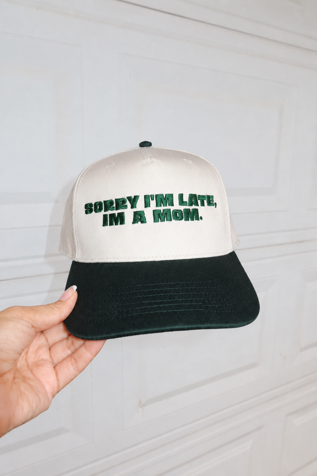Sorry Im Late I'm A Mom Trucker Hat
